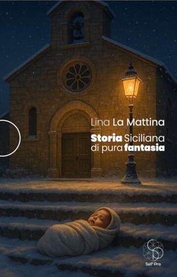STORIA SICILIANA DI PURA FANTASIA
