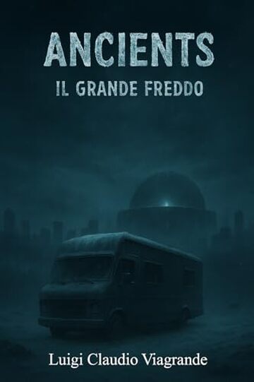 Ancients: Il grande freddo