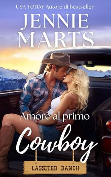 Amore al primo cowboy (Ranch Lassiter Vol. 1)