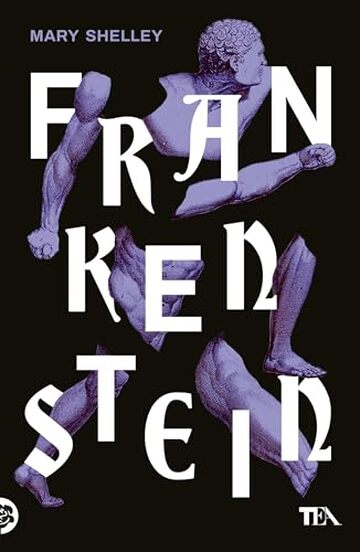 Frankenstein: ovvero il moderno Prometeo