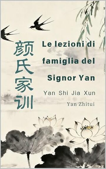 Le lezioni di famiglia del Signor Yan: Yan Shi Jia Xun