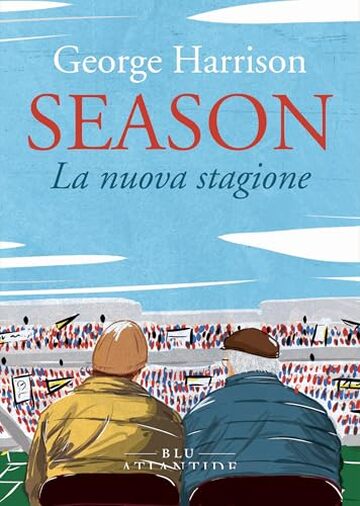 Season. La nuova stagione (Blu Atlantide Vol. 65)