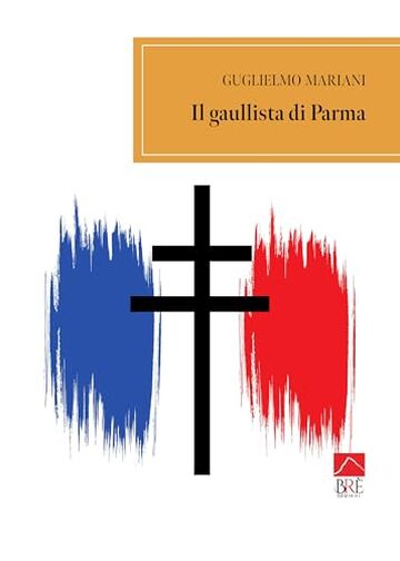 Il gaullista di Parma