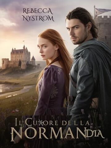 Il cuore della Normandia: L&rsquo;eco di un amore che sopravvisse alla guerra (Tra l&rsquo;Onore e il Cuore Vol. 6)