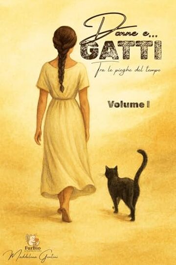 Donne e... GATTI: Tra le pieghe del tempo