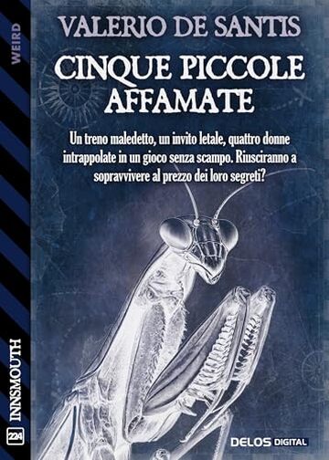 Cinque piccole affamate (Innsmouth Vol. 224)