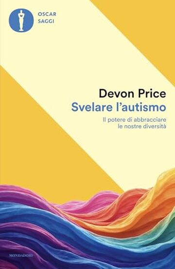 Svelare l'autismo: Il potere di abbracciare le nostre diversit&agrave;