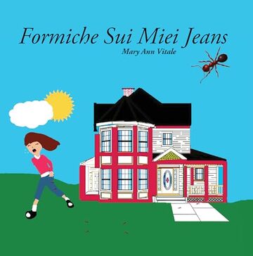 Formiche Sui Miei Jeans