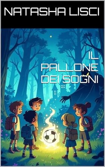 IL PALLONE DEI SOGNI