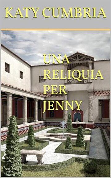 UNA RELIQUIA PER JENNY