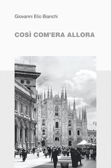 Cos&igrave; com&rsquo;era allora