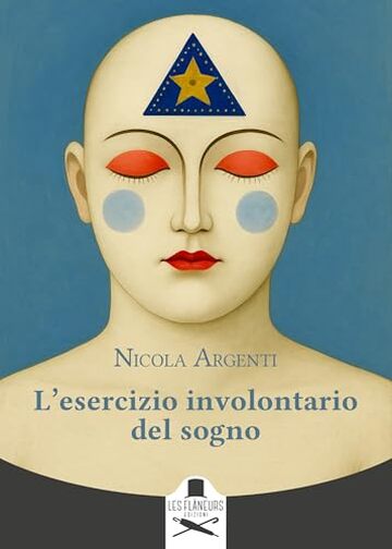 L&rsquo;esercizio involontario del sogno