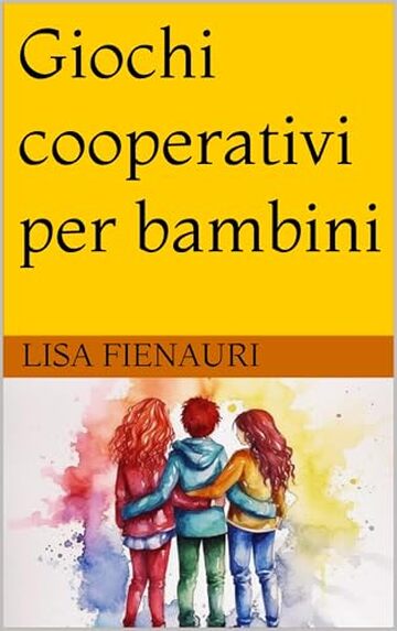 Giochi cooperativi per bambini