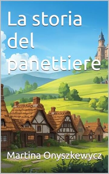 La storia del panettiere