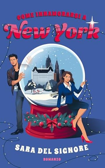 Come innamorarsi a New York (Fall in love Series Vol. 1)