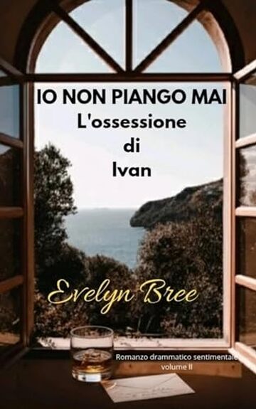io non piango mai: L'ossessione di Ivan