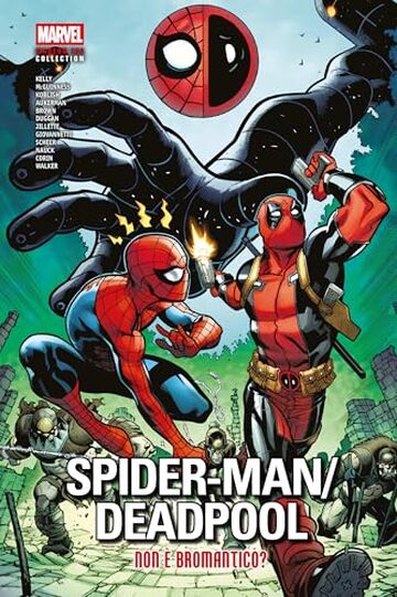 Spider-Man/Deadpool - Non &egrave; bromantico?