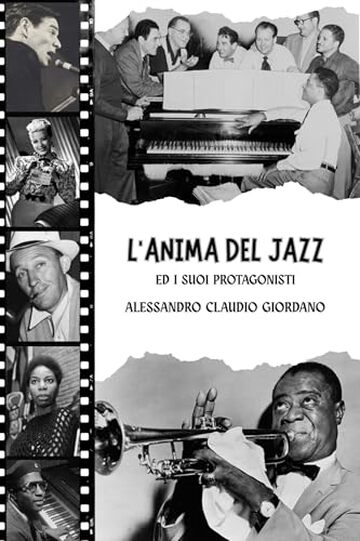 L'Anima del Jazz ed i suoi protagonisti