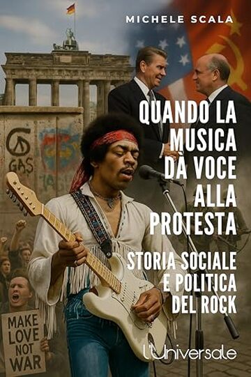 Quando la musica d&agrave; voce alla protesta: storia sociale e politica del rock