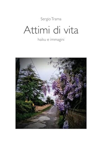 Attimi di vita - haiku e immagini