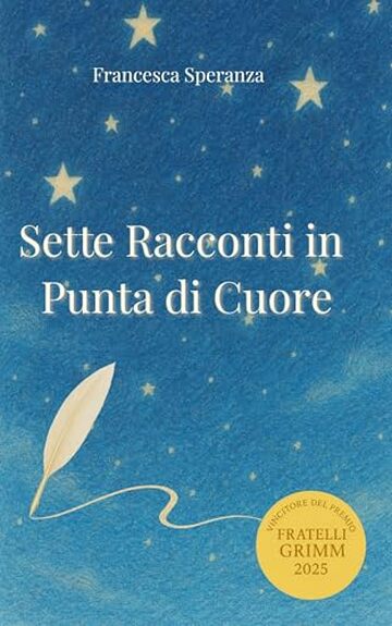 Sette Racconti in Punta di Cuore