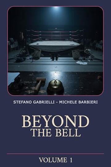 Beyond the Bell: Volume 1