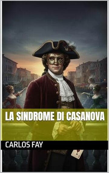 LA SINDROME DI CASANOVA