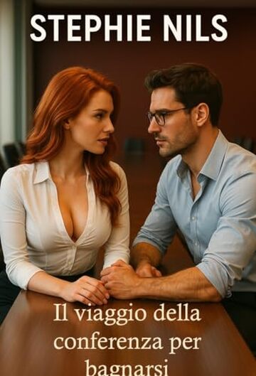 Il viaggio della conferenza per bagnarsi (racconti erotici: con professori e studenti)