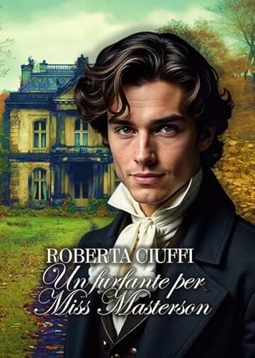 Un furfante per Miss Masterson