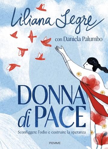 Donna di pace: Sconfiggere l'odio e costruire la speranza