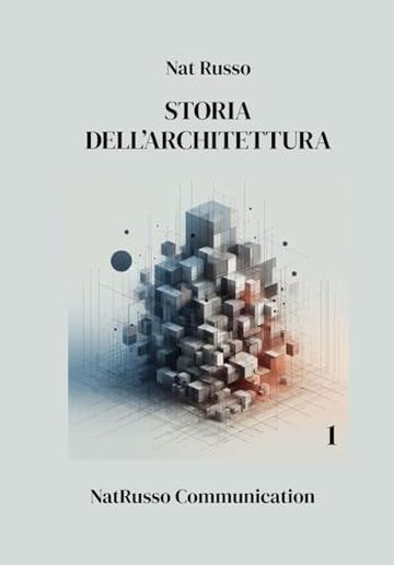 Storia dell'architettura 1 (Quante Storie Vol. 6)