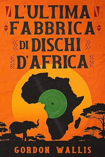 L'Ultima Fabbrica di Dischi d'Africa