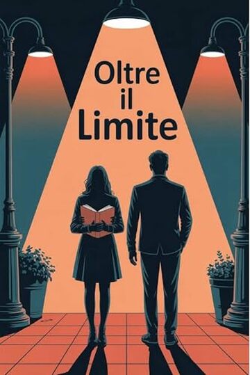 OLTRE IL LIMITE: Un amore proibito tra biblioteche e notti in citt&agrave;
