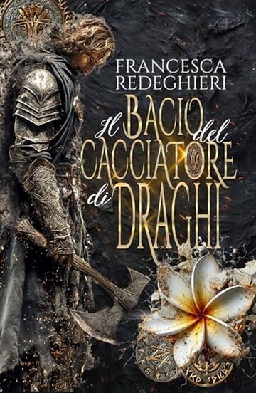 Il bacio del cacciatore di draghi