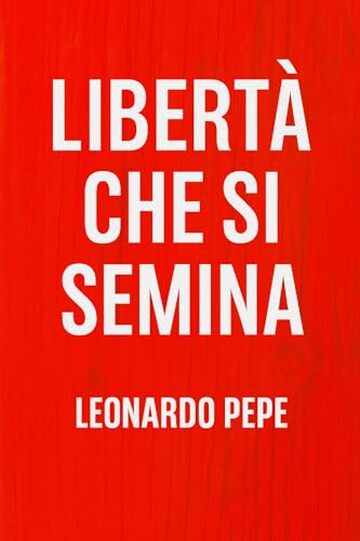 libert&agrave; che si semina : La libert&agrave; non si impone. Si semina. Si cura. Si attende. Come una pianta che germoglia spontanea, senza chiedere il permesso al cielo. Come il cardo, che cresce tra le rocce