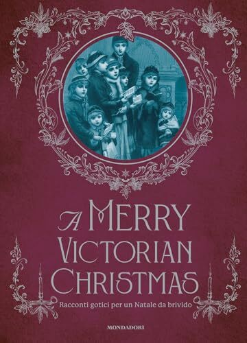 A Merry Victorian Christmas: Racconti gotici per un Natale da brivido