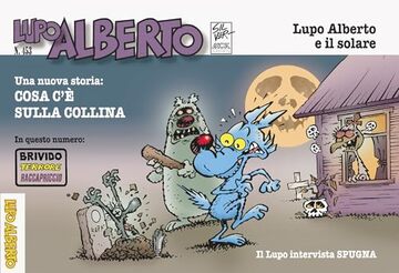 IL MENSILE DI LUPO ALBERTO 453: ottobre - novembre 2025