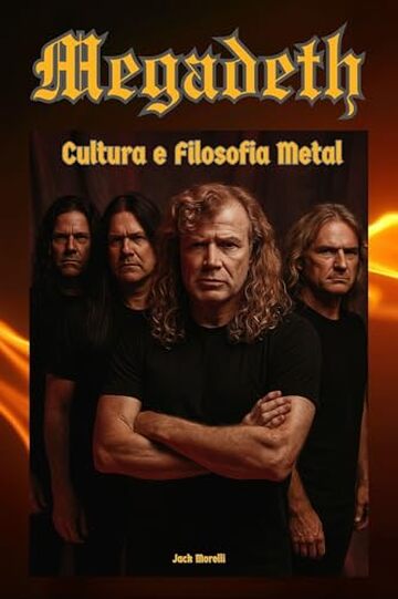 Megadeth: Cultura e Filosofia Metal
