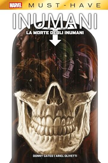 Marvel Must-Have: La morte degli Inumani