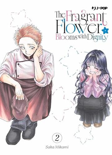The fragrant flower blooms with dignity (Vol. 2)