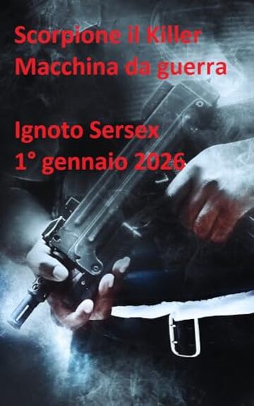 Scorpione il Killer - Macchina da guerra (episodio cinque)