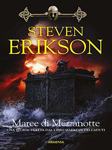 Maree di Mezzanotte: Una storia tratta dal Libro Malazan dei Caduti
