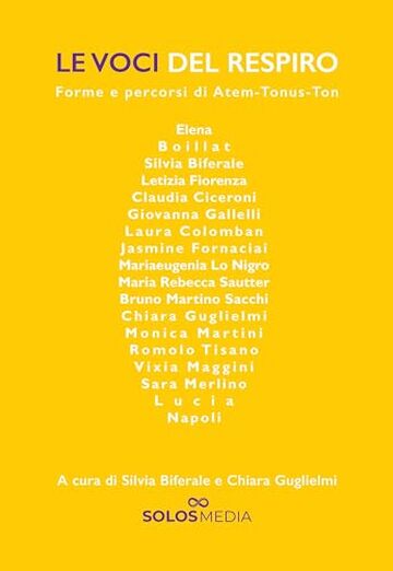 Le voci del respiro: Forme e percorsi di Atem-Tonus-Ton