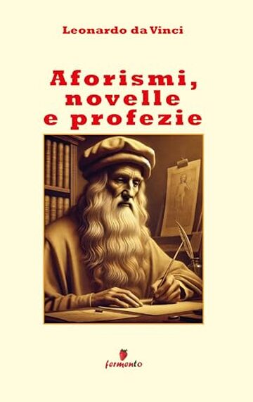 Aforismi, novelle e profezie