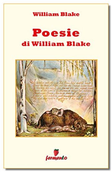 Poesie di William Blake (Emozioni senza tempo)