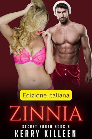Zinnia: Babbo natale segreto - libro 6