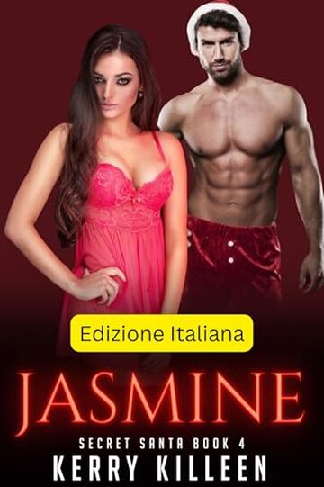 Jasmine: Babbo natale segreto - libro 4