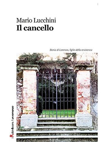 Il cancello (Robin&sons)