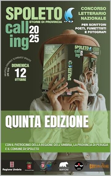 Spoleto Calling - Storie di Provincia: quinta edizione - 2025