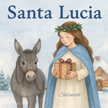 Santa Lucia (I racconti di Soleniah Vol. 8)